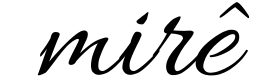Mirê